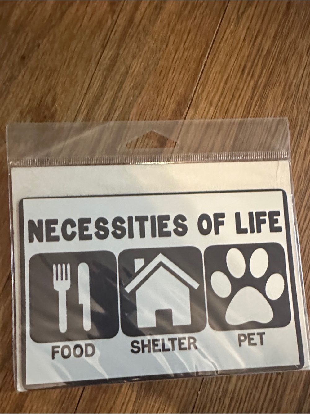 Necessities of Life Pet Sign - Black